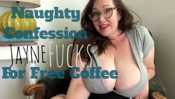 Naughty Confession BBW Fucks for Coffee