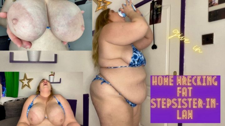 Home Wrecking Fat Step-Sister-in-Law 1080p