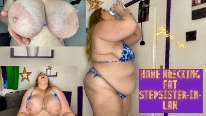 Home Wrecking Fat Step-Sister-in-Law 720p