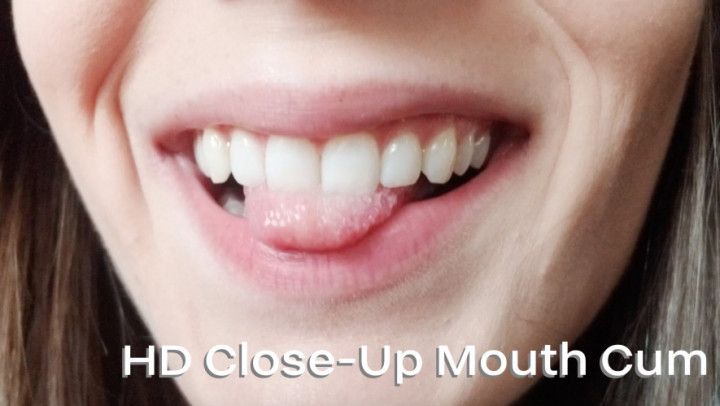HD Close-Up Mouth Cum