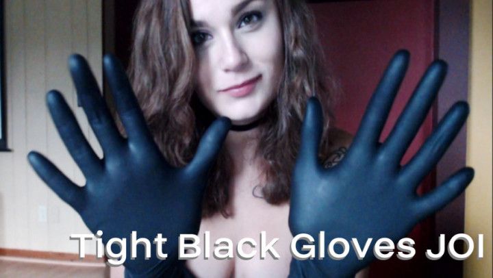 Tight Black Gloves JOI