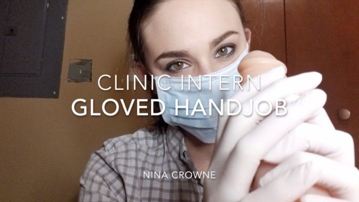 Clinic Intern Gloved Handjob