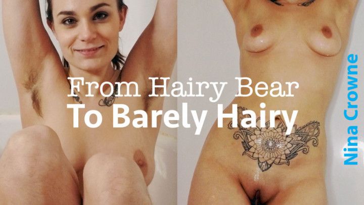 From Hairy Bear to Barely Hairy