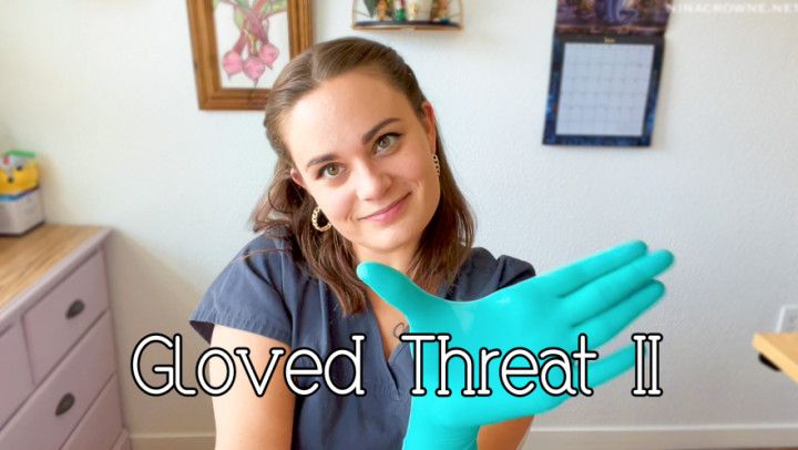 Gloved Threat II