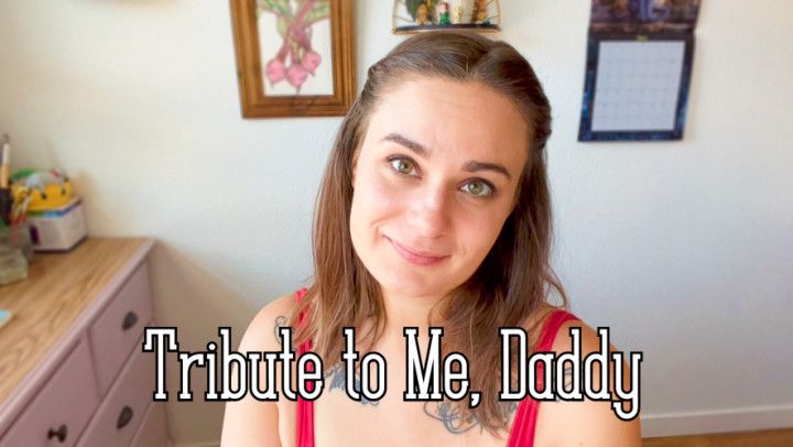 Tribute to Me, Daddy