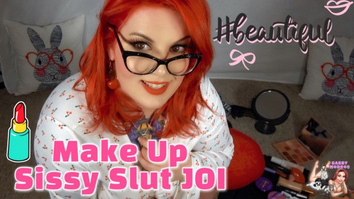 Make You Up Into A Pretty Sissy JOI