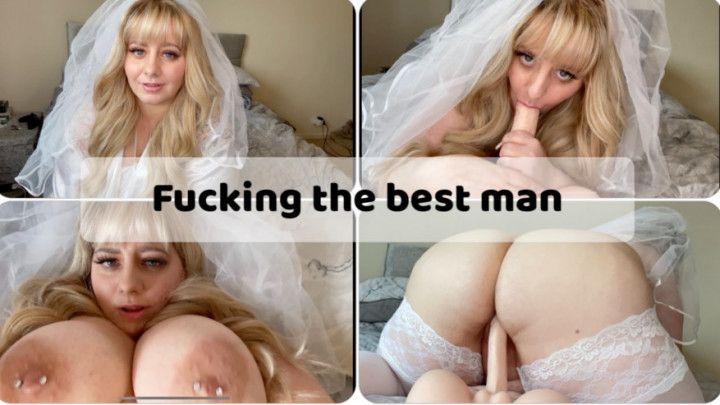 Bride Fucks the best man