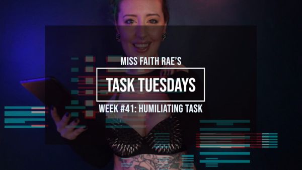 Week 41: A Laughable Task for Humiliation Addicts