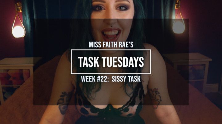 Week 22: A Naughty Task for Sissy Sluts
