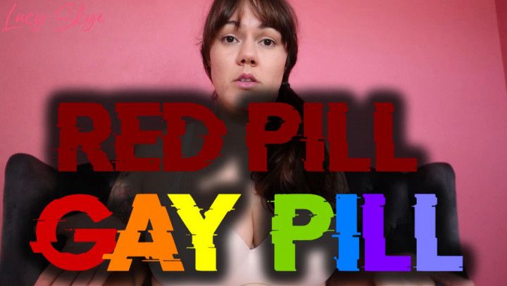 Red Pill Gay Pill