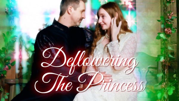Deflowering The Princess