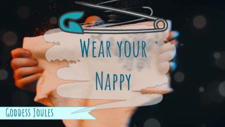 Wear Your Nappy