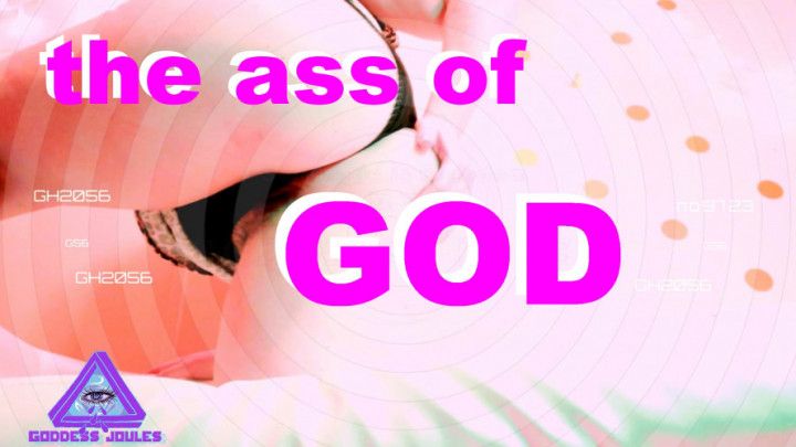 THE ASS OF GOD