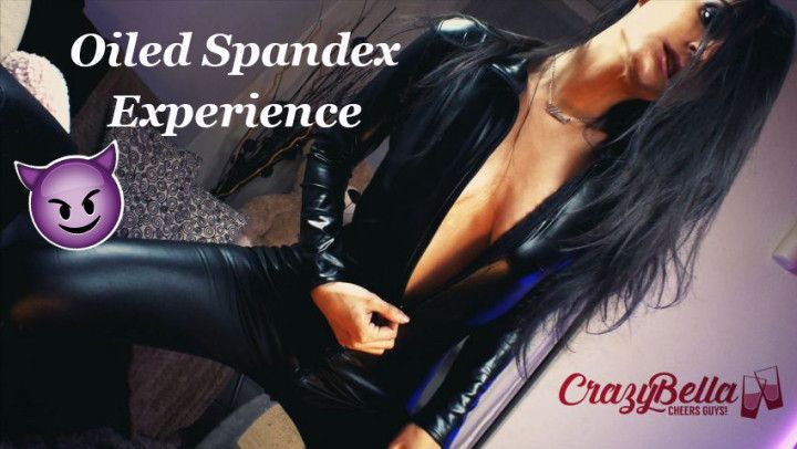 Oiled Spandex Experience