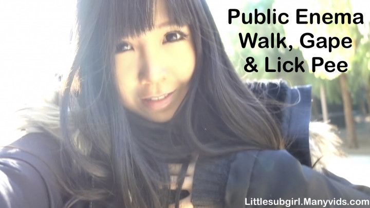 Public Enema Walk, Gape, &amp; Lick Pee