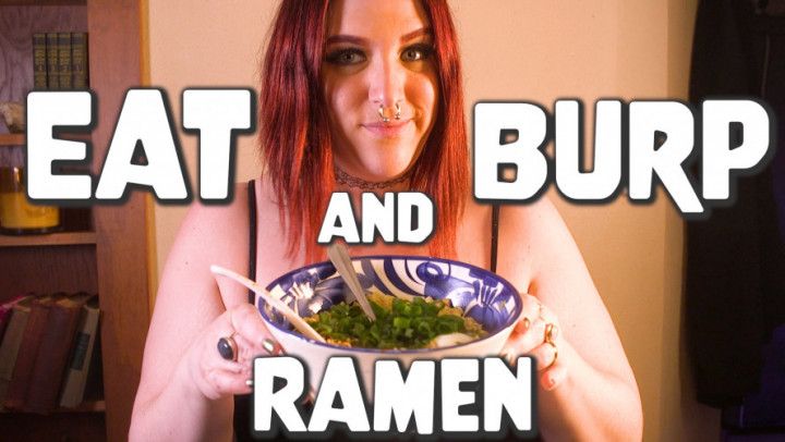 Eat and Burp Ramen