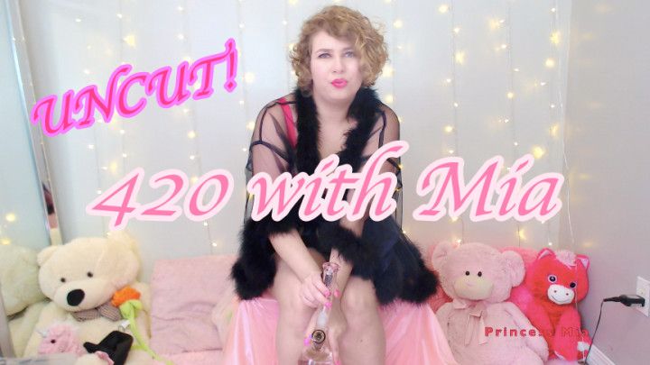 420 with Mia