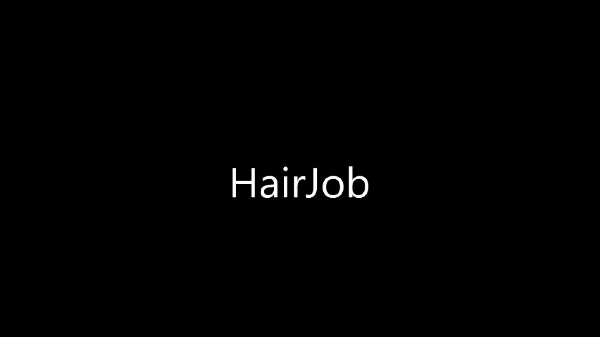 Hair Job
