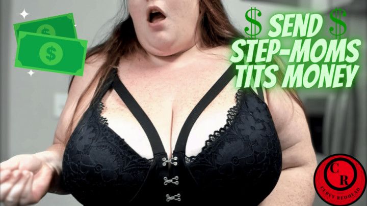 Send $ Step-Moms Tits Money