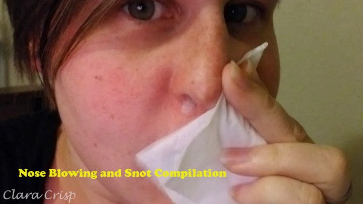 Nose Blowing Snot Compilation