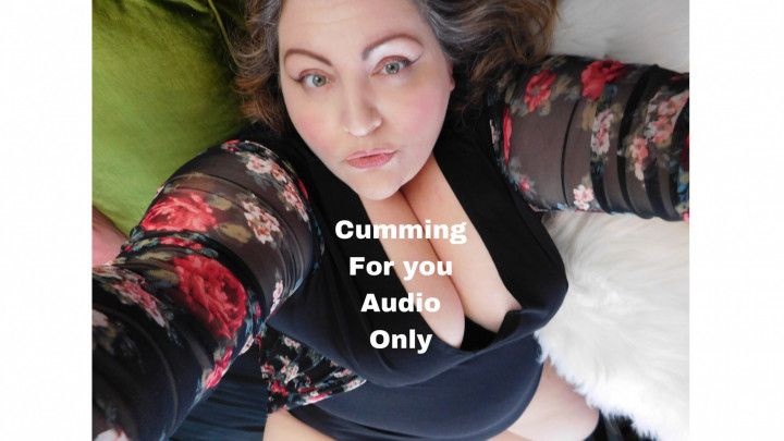Cumming for you Audio only