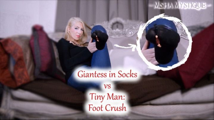Giantess in Socks vs Tiny Man Foot Crush