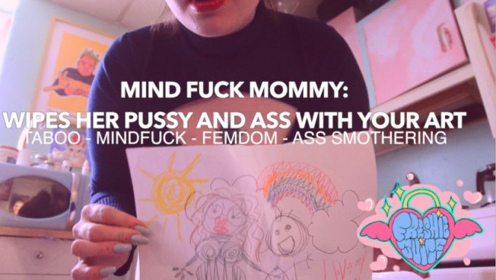 Mean Mommy Hates Your Stupid Art