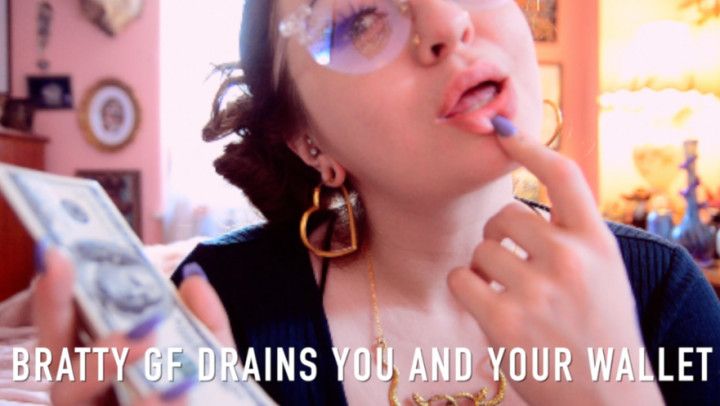 Bratty GF Drains You and Your Wallet JOI