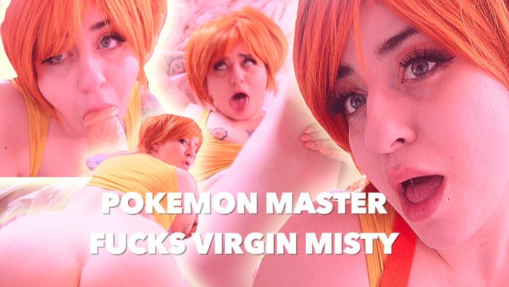 Pokemon Master Fucks BBW Virgin Misty