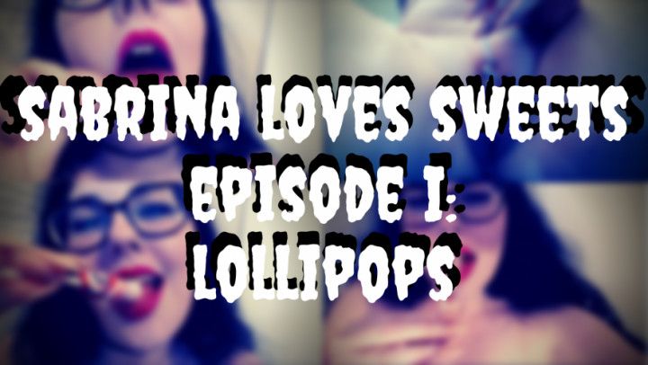 Sabrina Loves Sweets: Lollipops