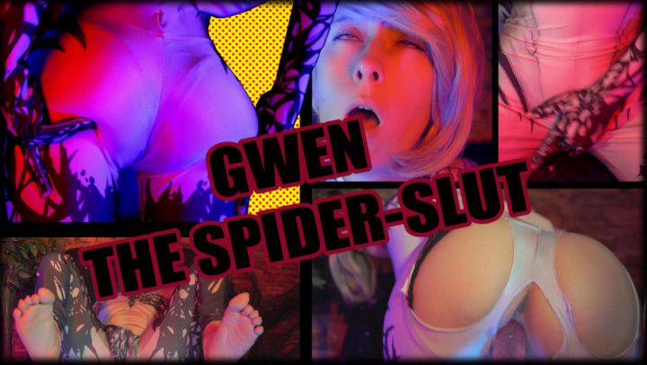 Spider-Gwen: Across the Spider-Slut