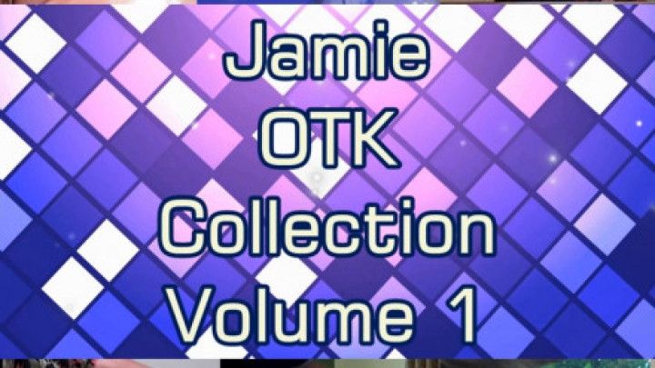 Jamie OTK Collection 1