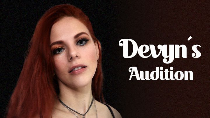 Devyn's Audition