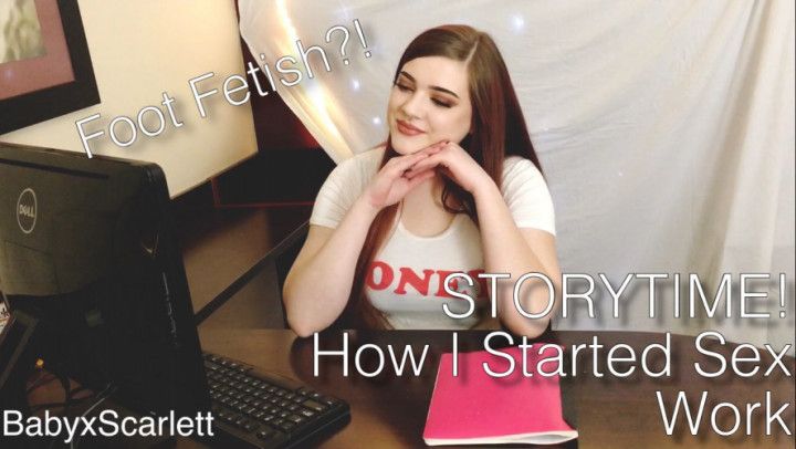 Storytime! How I Started Sex Work