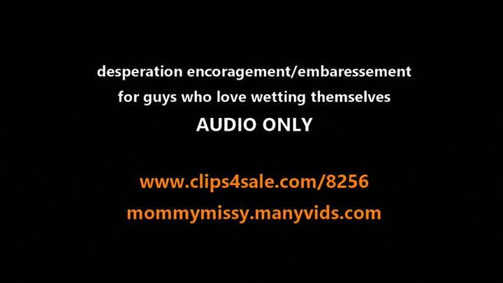 Audio Only Wetting Embaressment for guys