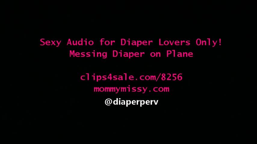 Diaper Lover Audio Messing on Plane