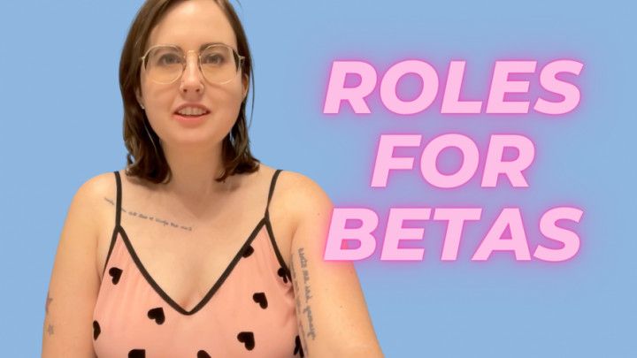Roles for Betas