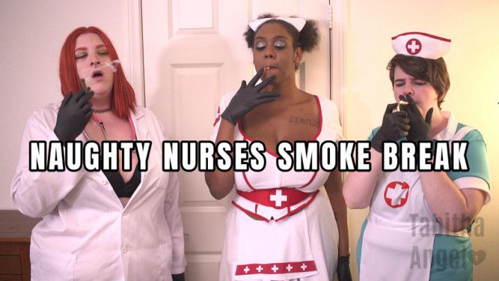 Naughty Nurses Smoke Break