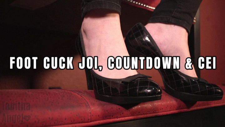 Foot Cuck JOI, Countdown and CEI