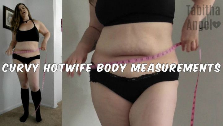 Curvy Hotwife Body Measurements 2018
