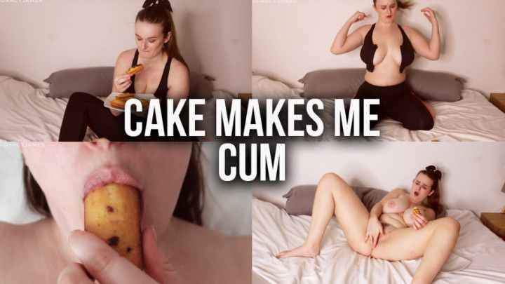 Cake Makes Me Cum