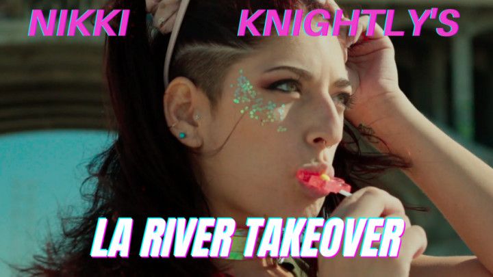 Nikki Knightly LA River Take over