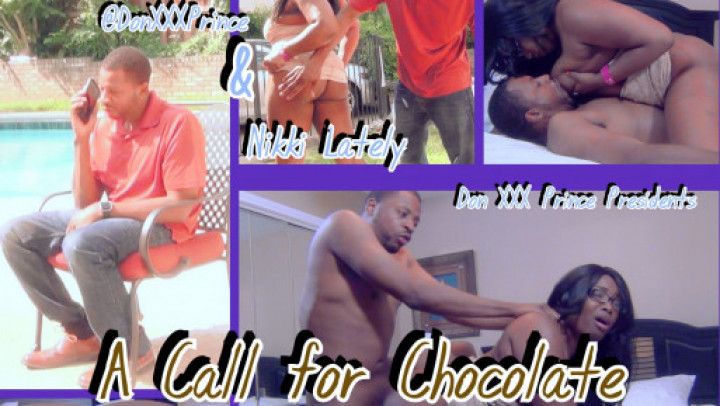 A Call for Chocolate