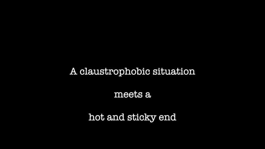A claustrophobic situation gets sticky