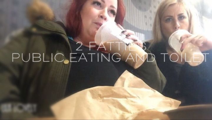 2 Fatties public eating and Toilet