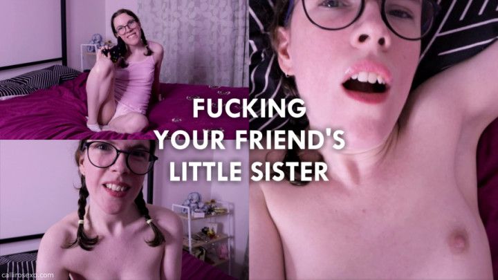 Fucking Your Friend's Little Sister