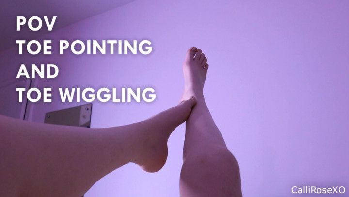 POV Toe Pointing and Toe Wiggling