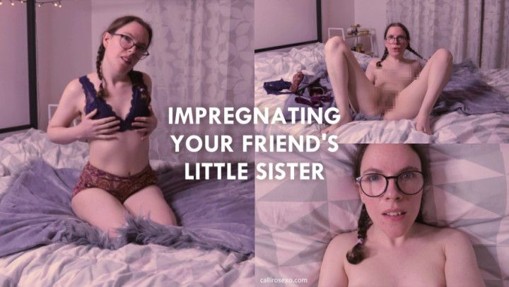 Impregnating your Friend's Little Sister