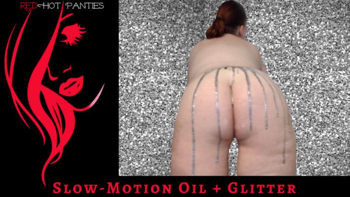 SLOW MOTION OIL + GLITTER
