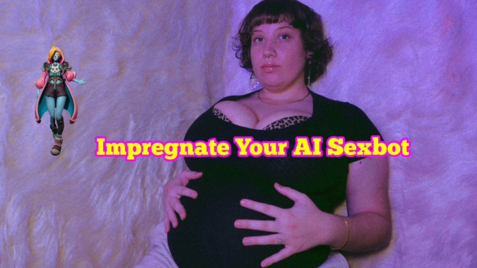 Impregnate Your AI Sexbot